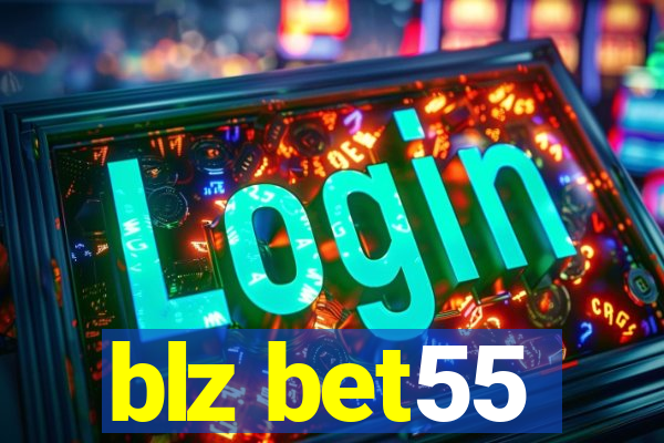 blz bet55